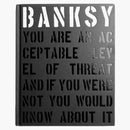 Banksy You Are An Acceptable Level Of Threat And If You Were Not You Would Know About Book