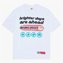 I giorni più luminosi del pianeta rotto sono in anticipo maglietta bianca