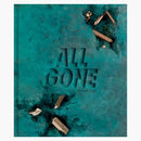 Daniel Arsham All Gone 2023 "Bronze" Hardcover Book (Edition of 2000)