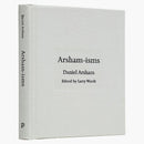 Daniel Arsham Arsham-isms Hardcover Book