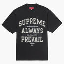 Supreme Always Prevail S/s Top Black