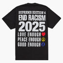 Supreme Goodenough End Racism Tee Black
