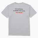 Supreme the Killer Trust Tea Heather Gray